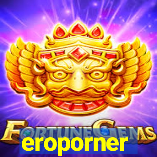 eroporner
