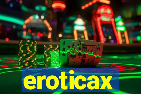 eroticax