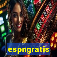 espngratis
