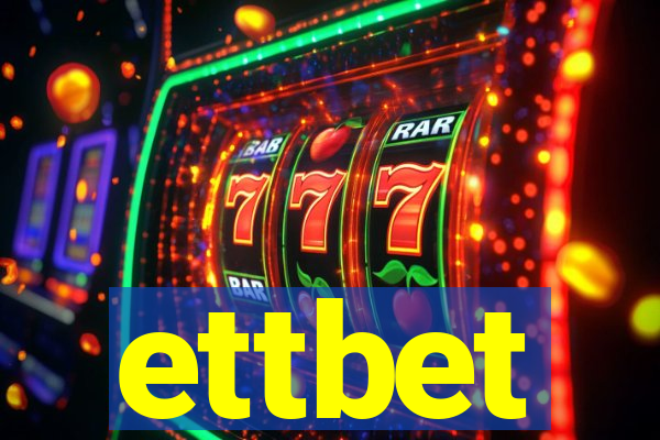 ettbet