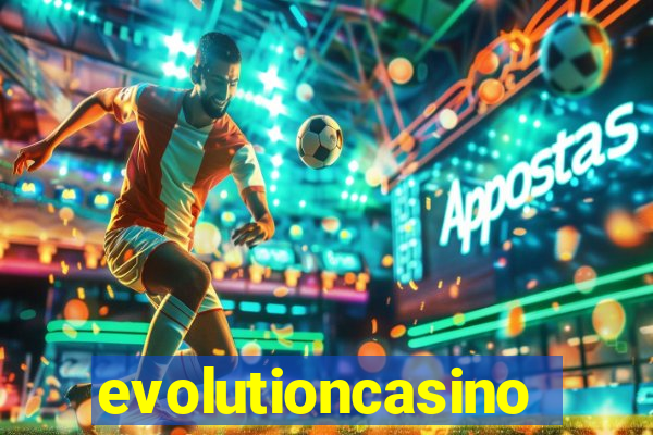 evolutioncasino