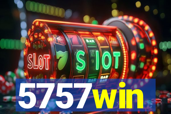 5757win