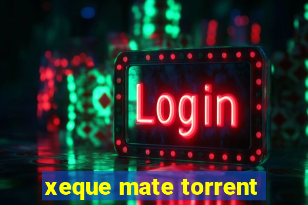 xeque mate torrent