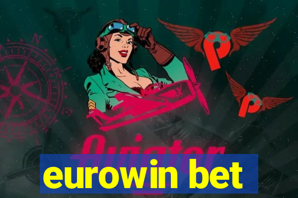 eurowin bet
