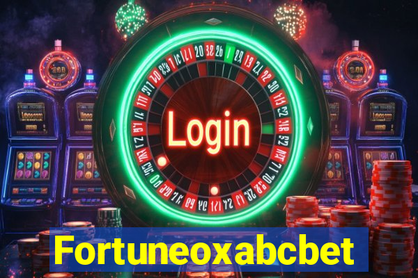 Fortuneoxabcbet