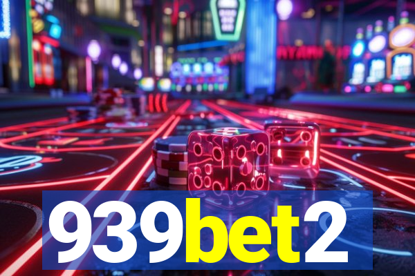 939bet2
