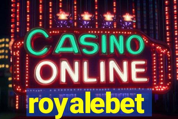 royalebet