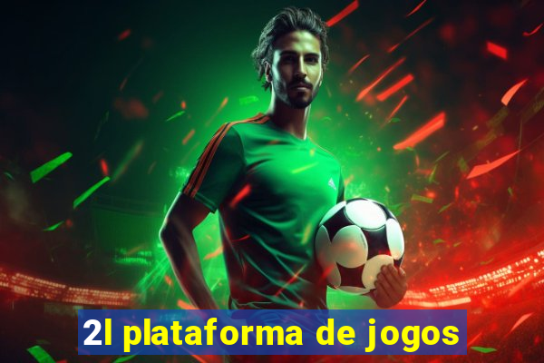 2l plataforma de jogos
