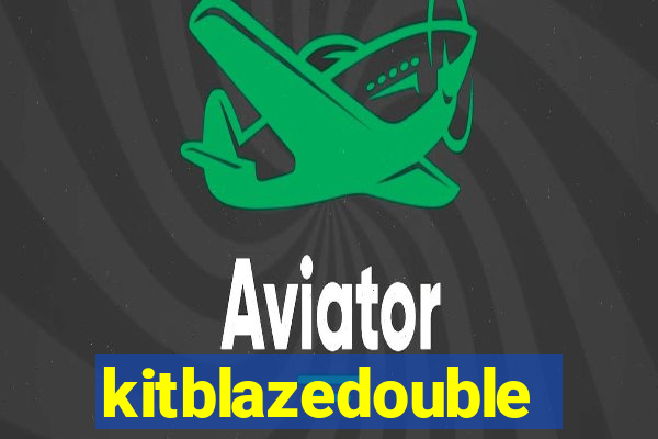kitblazedouble