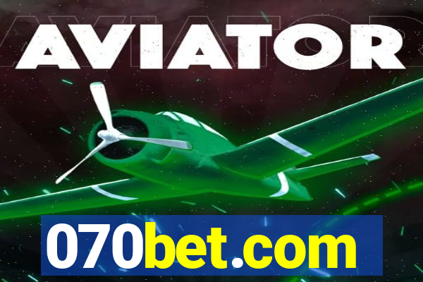 070bet.com