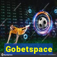 Gobetspace