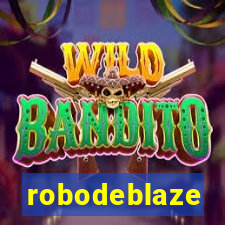 robodeblaze