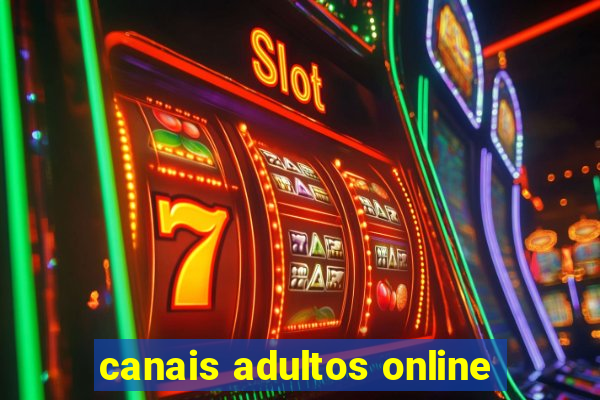 canais adultos online