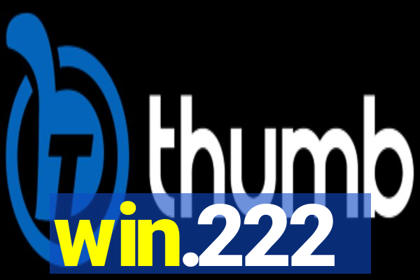 win.222