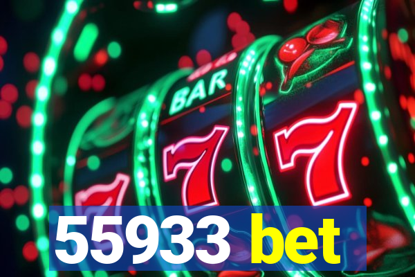 55933 bet