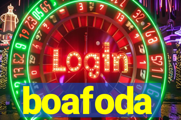 boafoda