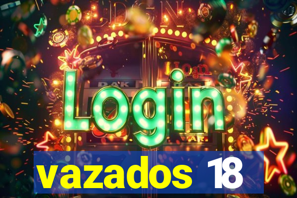 vazados 18