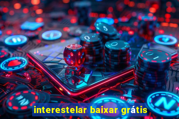 interestelar baixar grátis