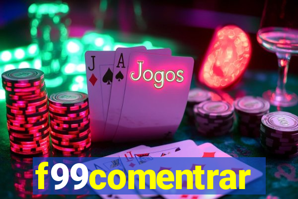 f99comentrar
