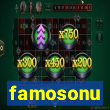 famosonu