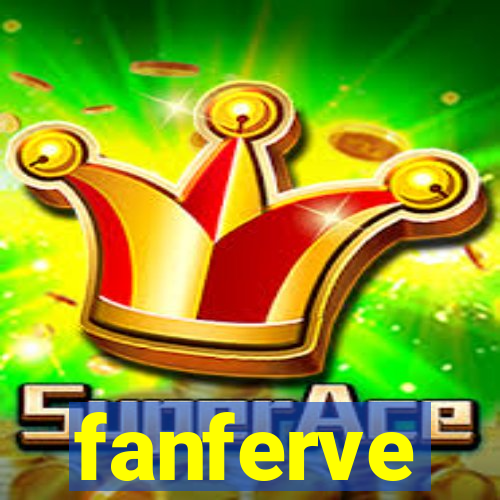 fanferve