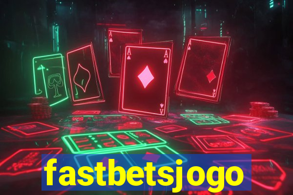fastbetsjogo