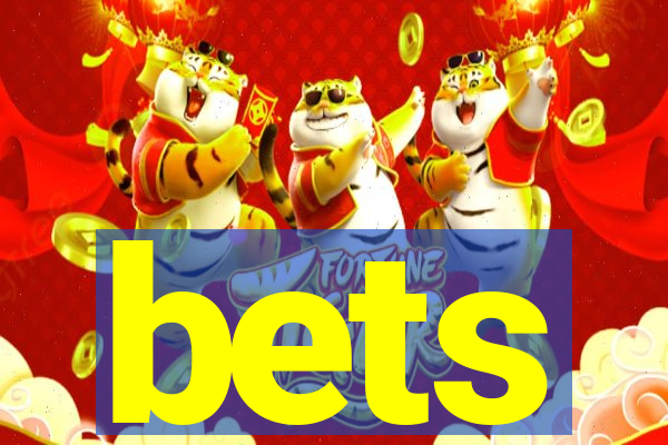 bets