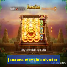 jacauna moveis salvador