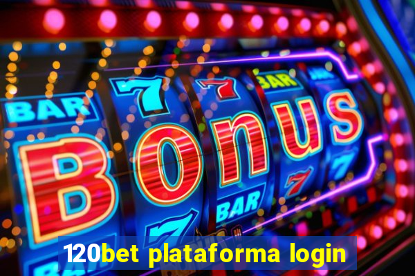 120bet plataforma login