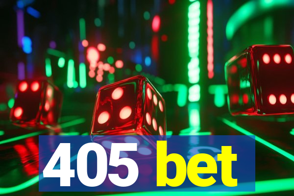 405 bet