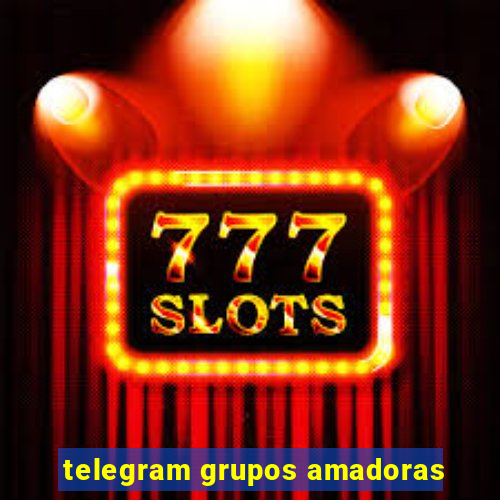 telegram grupos amadoras