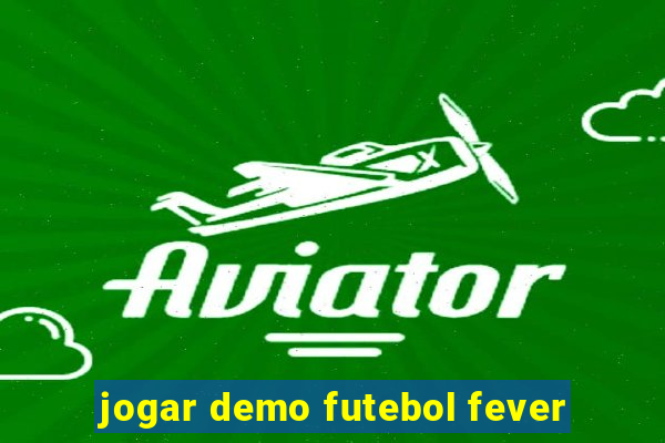 jogar demo futebol fever