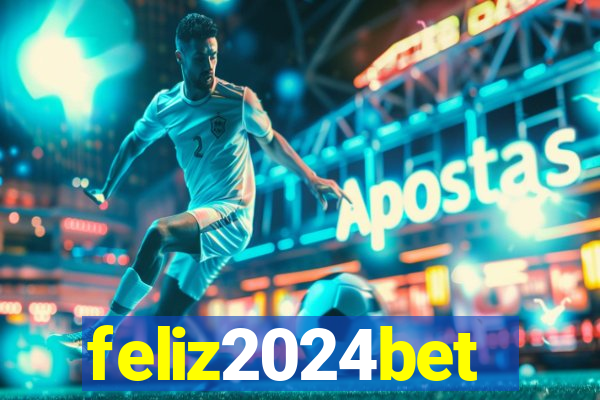 feliz2024bet