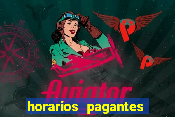 horarios pagantes estrela bet