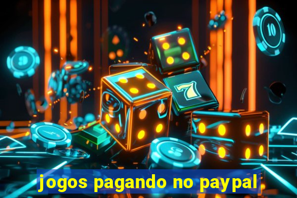 jogos pagando no paypal
