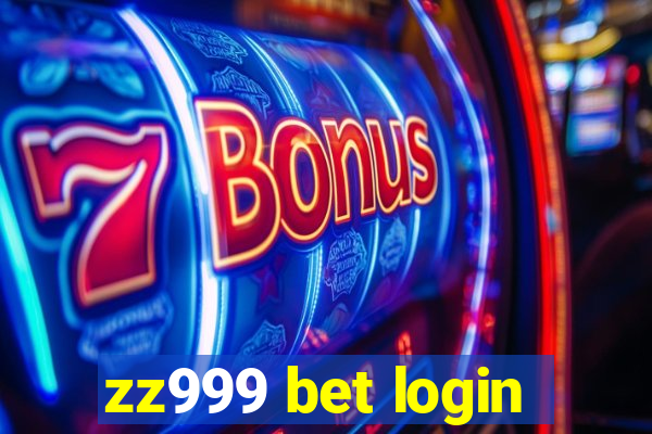 zz999 bet login
