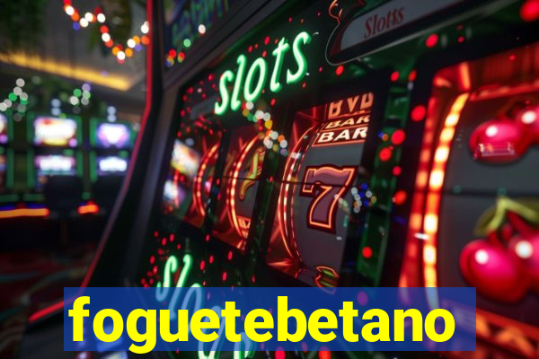foguetebetano