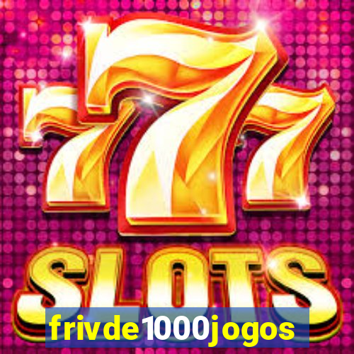 frivde1000jogos