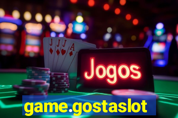 game.gostaslot