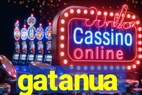 gatanua