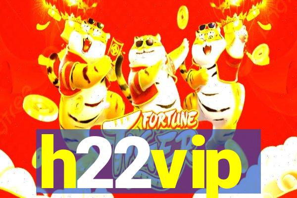 h22vip