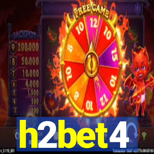 h2bet4