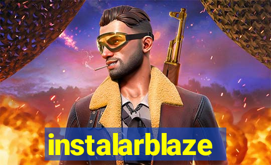 instalarblaze