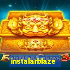 instalarblaze