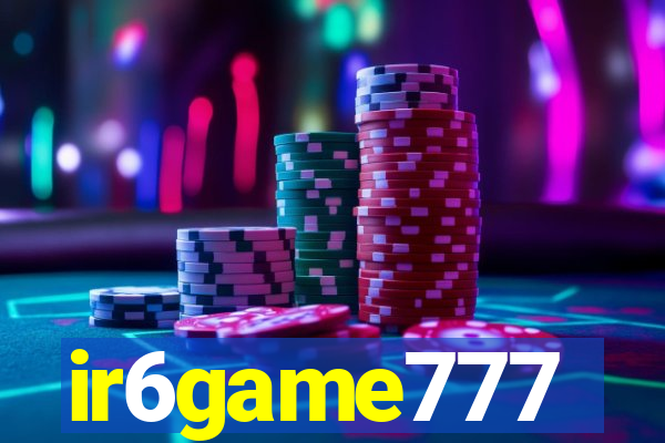 ir6game777