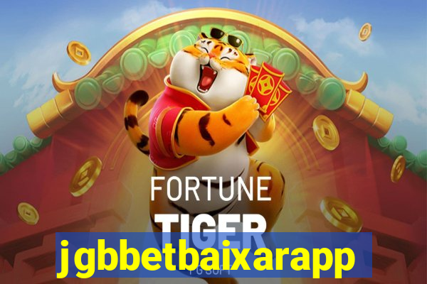 jgbbetbaixarapp