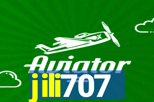 jili707