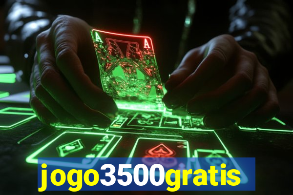 jogo3500gratis