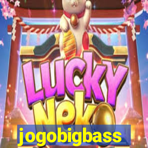 jogobigbass
