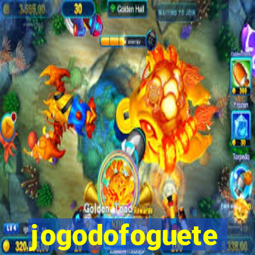 jogodofoguete